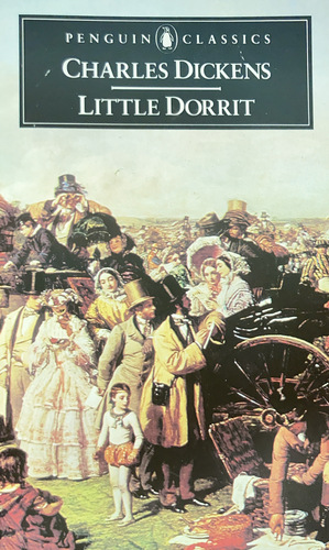 Little Dorrit by Charles Dickens