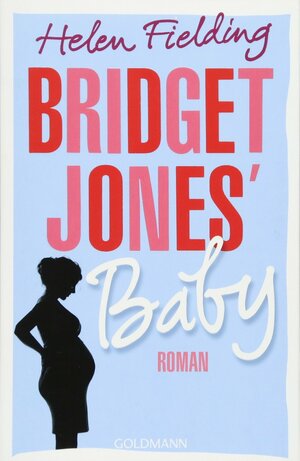 Bridget Jones’ Baby by Helen Fielding