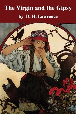 The Virgin and the Gipsy by D. H. Lawrence