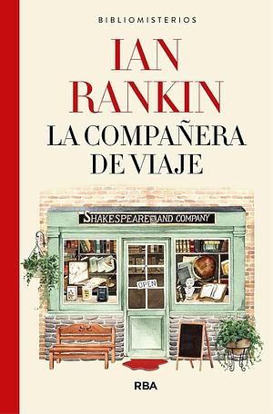 La compañera de viaje by Ian Rankin