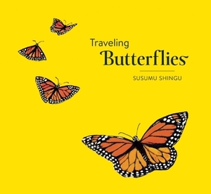 Traveling Butterflies by Susumu Shingu