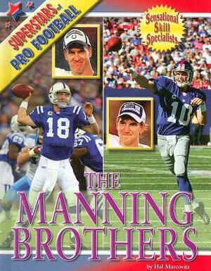 The Manning Brothers by Hal Marcovitz