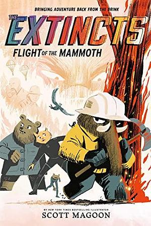 The Extincts: Flight of the Mammoth by Scott Magoon, Scott Magoon