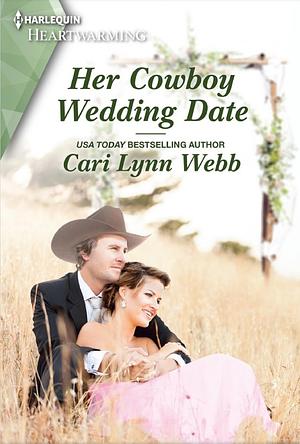 Her Cowboy Wedding Date by Cari Lynn Webb