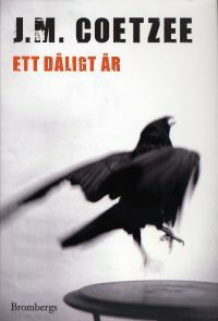 Ett dåligt år by J.M. Coetzee