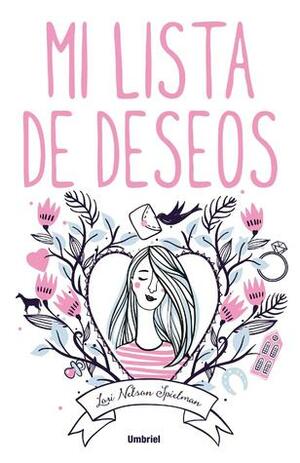 Mi lista de deseos by Lori Nelson Spielman