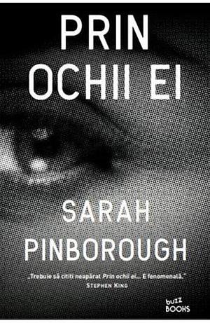 Prin ochii ei by Sarah Pinborough