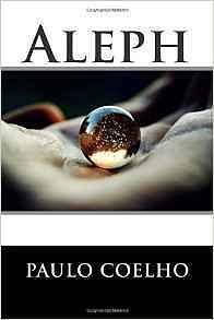 Aleph by Paulo Coelho