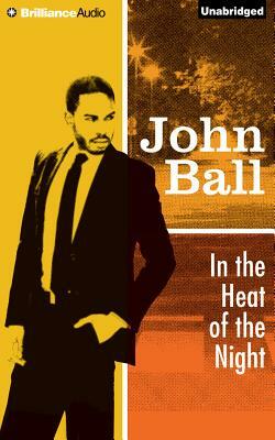 In the Heat of the Night by John Ball