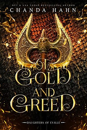 Of Gold and Greed by Chanda Hahn