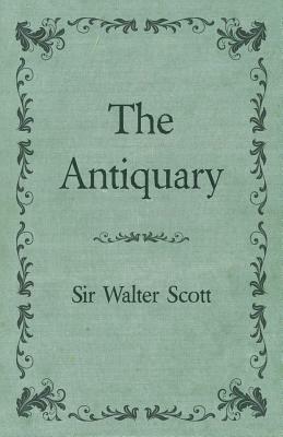 The Antiquary by Walter Scott