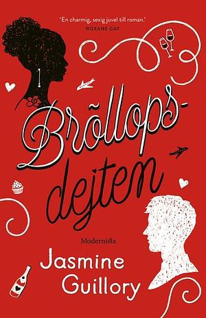Bröllopsdejten by Jasmine Guillory