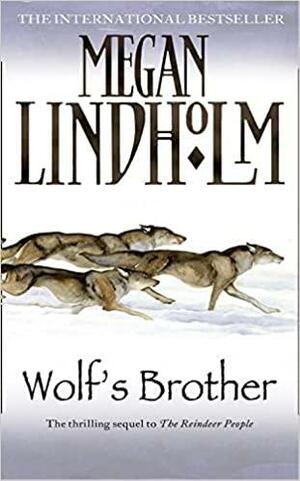 Wolf's Brother by Megan Lindholm