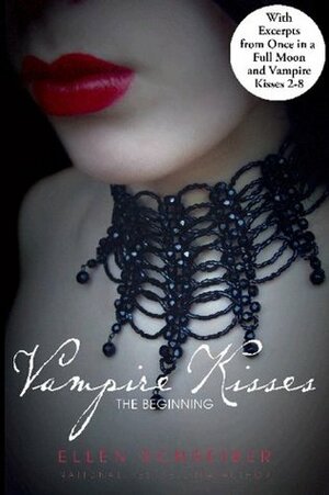 Vampire Kisses with Bonus Material by Ellen Schreiber