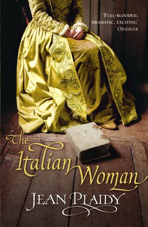 The Italian Woman by Jean Plaidy