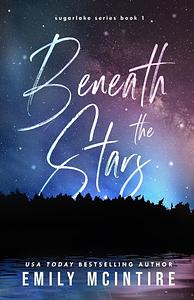 Beneath the Stars by Emily McIntire