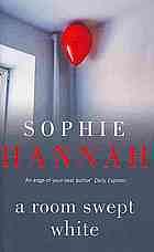 A Room Swept White by Sophie Hannah