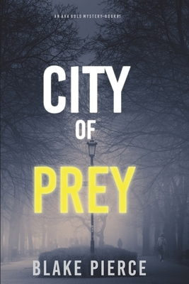 City of Prey by Blake Pierce