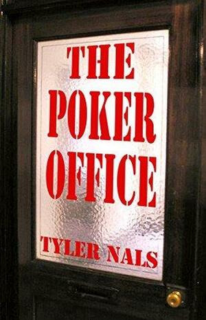 The Poker Office by Tyler Nals