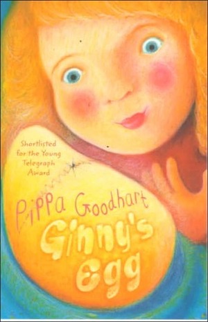 Ginny's Egg by Pippa Goodhart, Aafke Brouwer