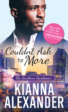 Couldn't Ask for More by Kianna Alexander