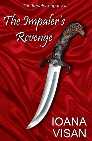 The Impaler's Revenge by Ioana Visan