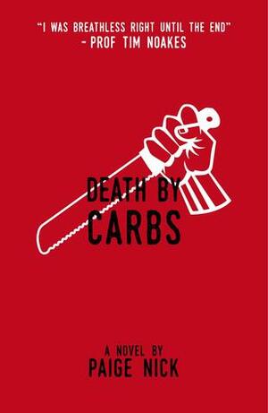 Death by Carbs by Paige Nick