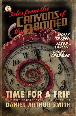Tales from the Canyons of the Damned: No. 33 by Barry Charman, Molly Thynes, Jason Lavelle