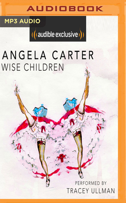 Wise Children by Angela Carter