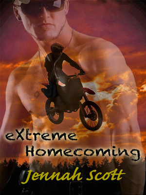 eXtreme Homecoming by Jennah Scott