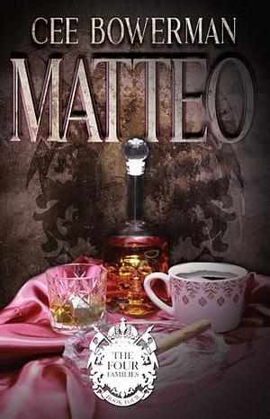 Matteo: The Four Families: Russo by Cee Bowerman, Cee Bowerman