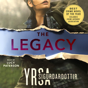 The Legacy by Yrsa Sigurðardóttir