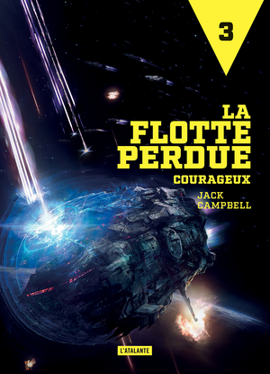 Courageux: La Flotte perdue by Jack Campbell