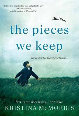 The Pieces We Keep by Kristina McMorris