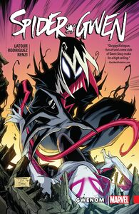 Spider-Gwen, Vol. 5: Gwenom by Robbi Rodriguez, Jason Latour