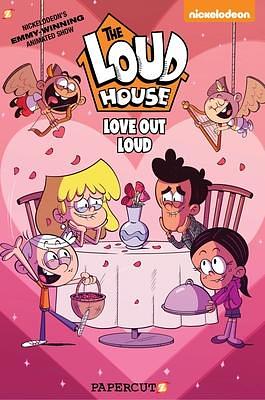 The Loud House Love Out Loud Special by The Loud House Creative Team, The Loud House Creative Team