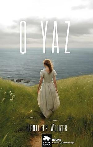 O Yaz by Jennifer Weiner