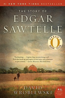 The Story of Edgar Sawtelle by David Wroblewski