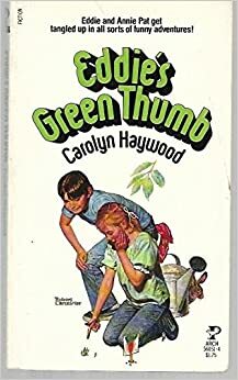 Eddie's Green Thumb by Carolyn Haywood