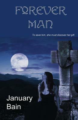 Forever Man by January Bain