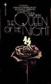 Queen of the Night by Marc Behm