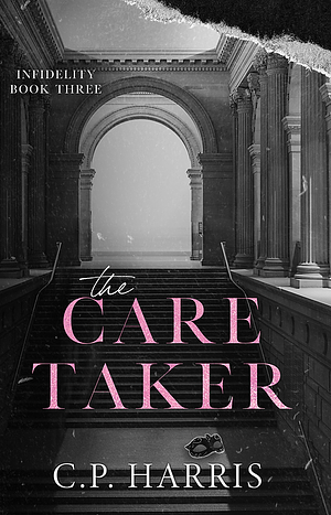 The Caretaker by C.P. Harris