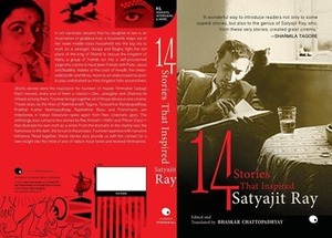 14 Stories That Inspired Satyajit Ray by Bhaskar Chattopadhyay