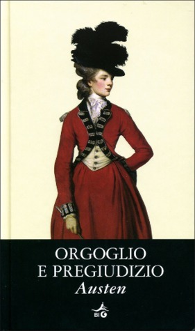 Orgoglio e Pregiudizio by Jane Austen