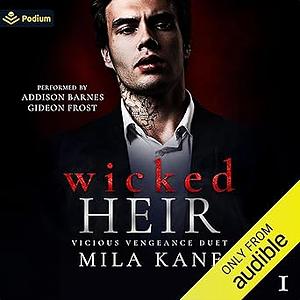 Wicked Heir by Mila Kane