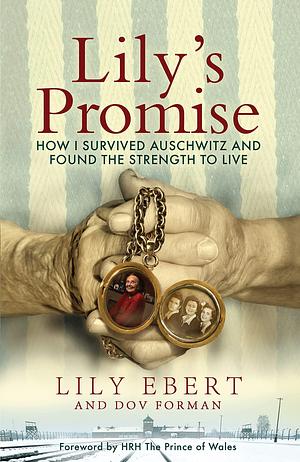 Lily's Promise by Lily Ebert, Lily Ebert