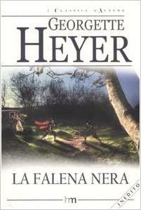 La falena nera by Georgette Heyer