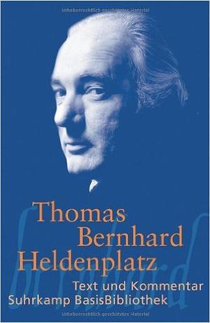 Heldenplatz by Thomas Bernhard