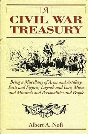 Civil War Treasury by Albert A. Nofi