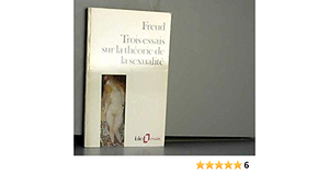 Trois essais sur la théorie de la sexualité by Sigmund Freud